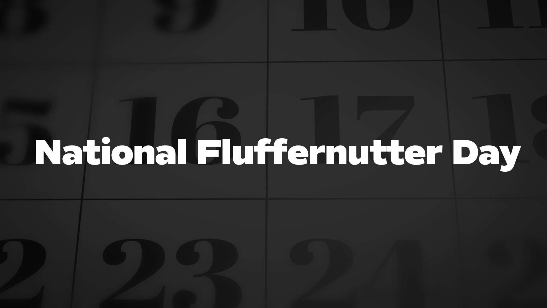 Title image for National Fluffernutter Day