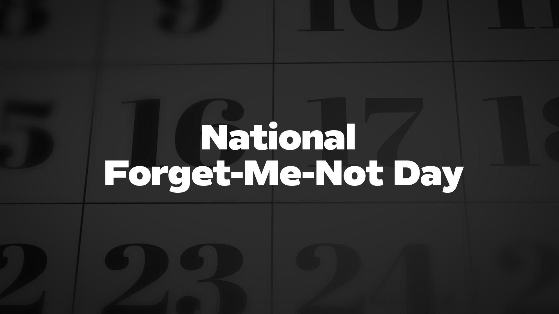 Title image for National Forget-Me-Not Day