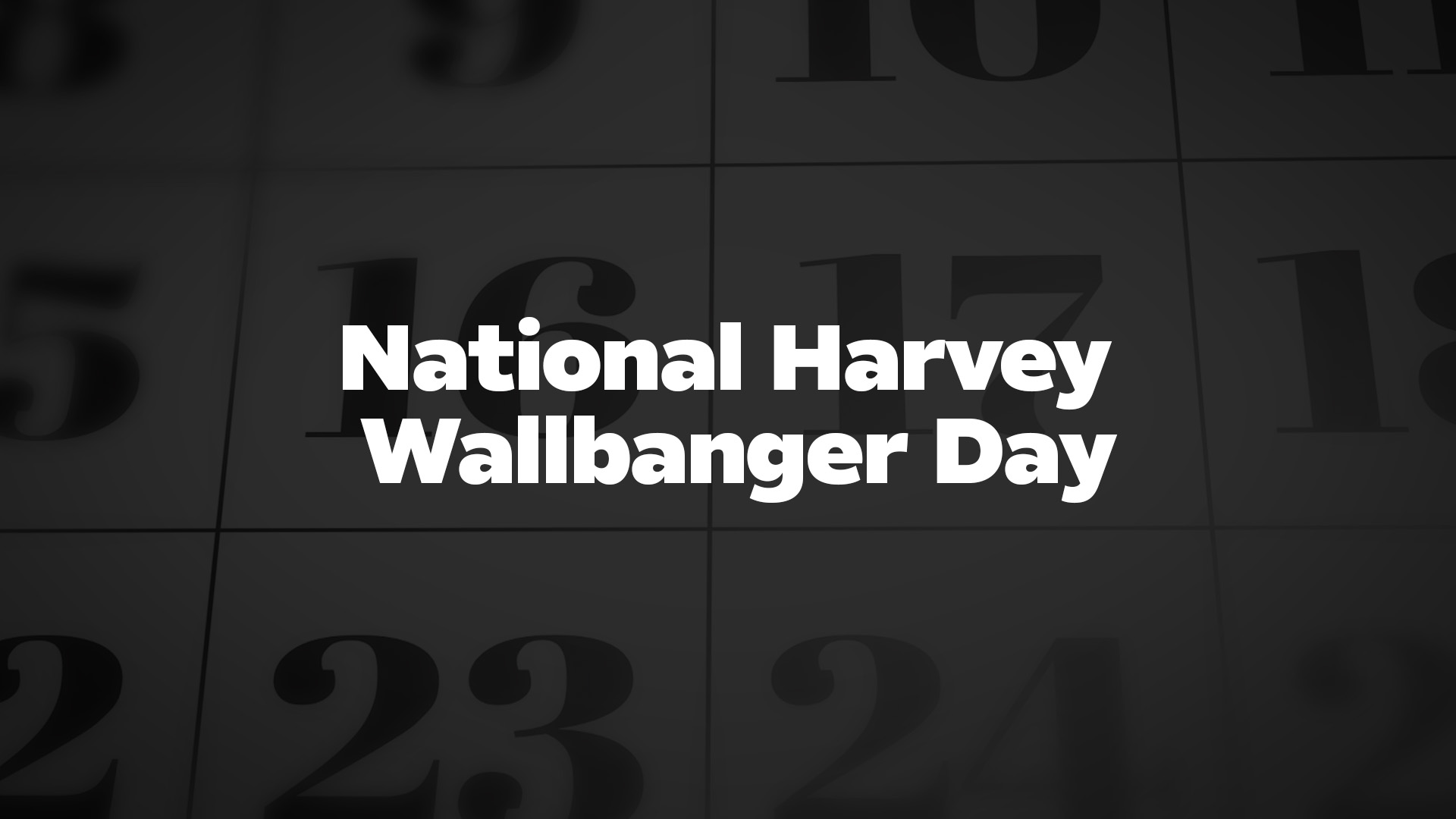 Title image for National Harvey Wallbanger Day