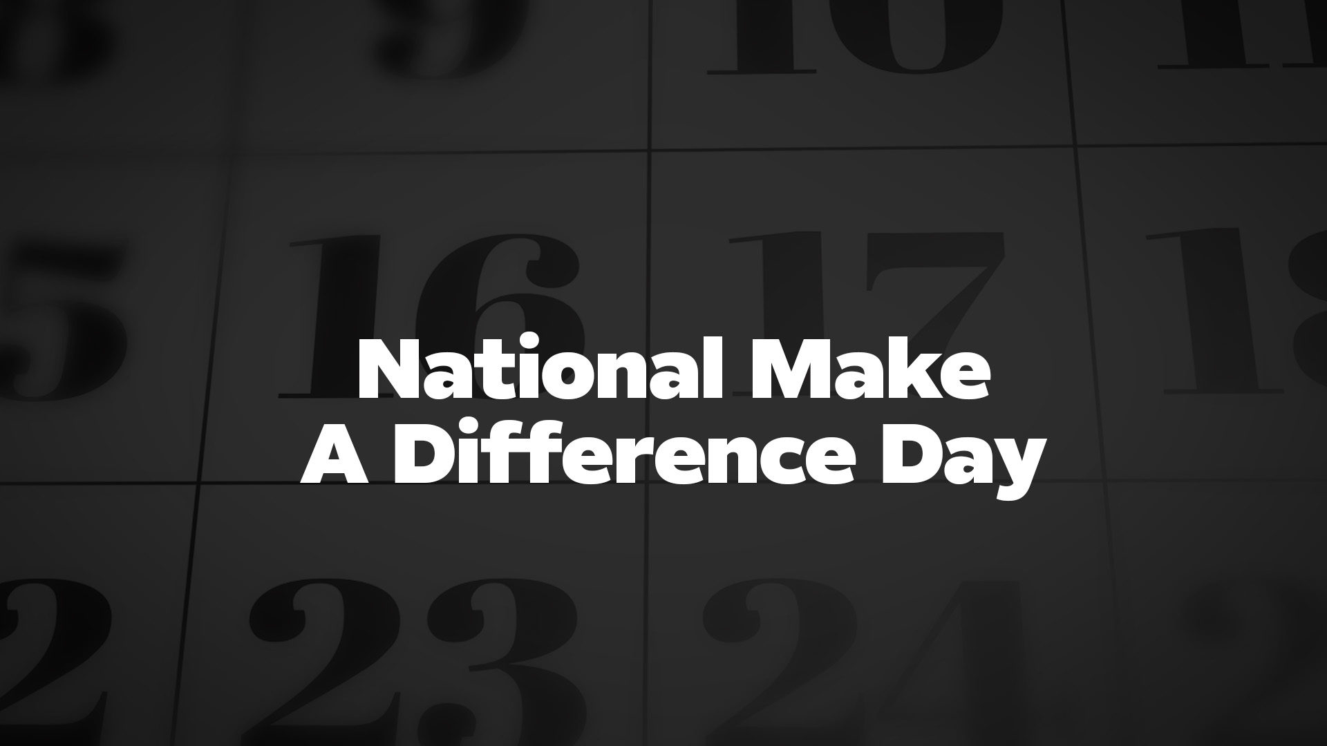 Title image for National Make A Difference Day
