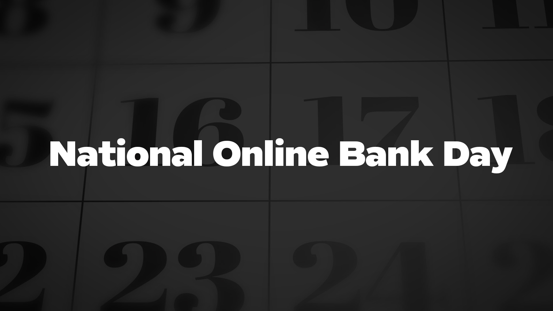 Title image for National Online Bank Day