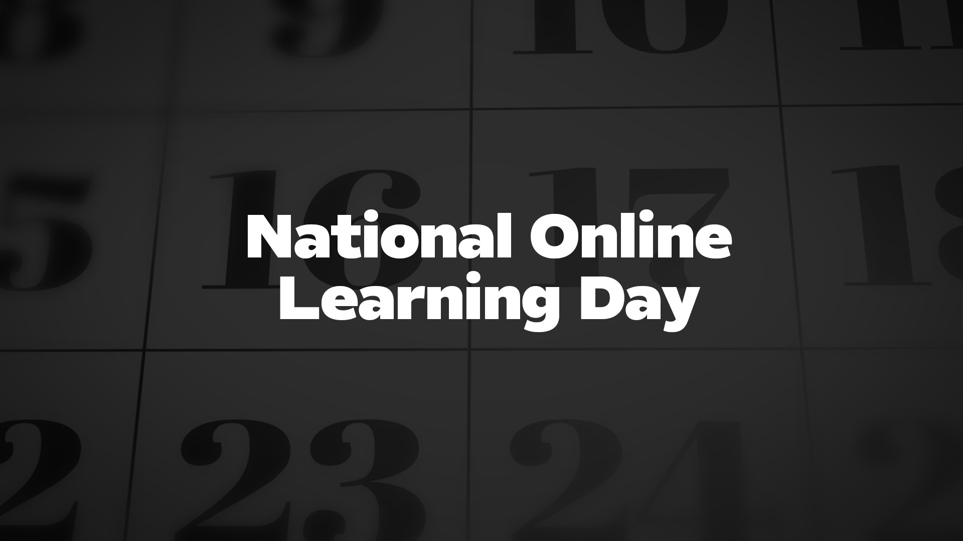 National Online Learning Day List of National Days
