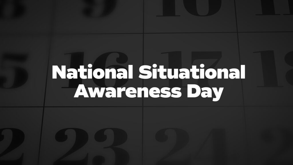 Title image for National Situational Awareness Day