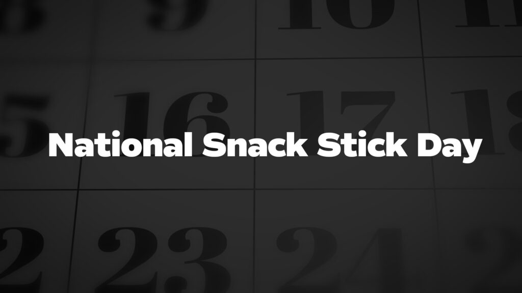 Title image for National Snack Stick Day