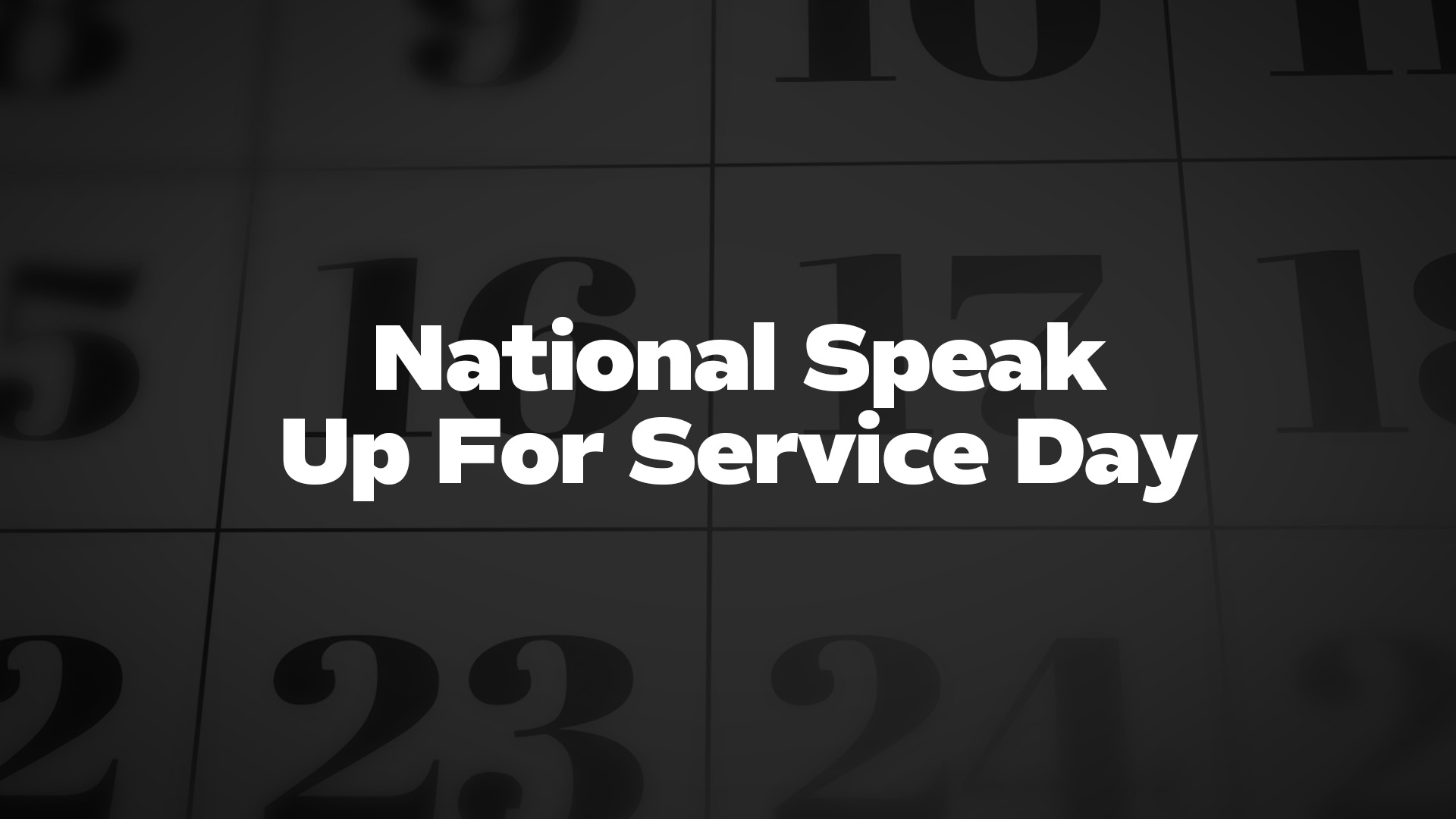 Title image for National Speak Up For Service Day