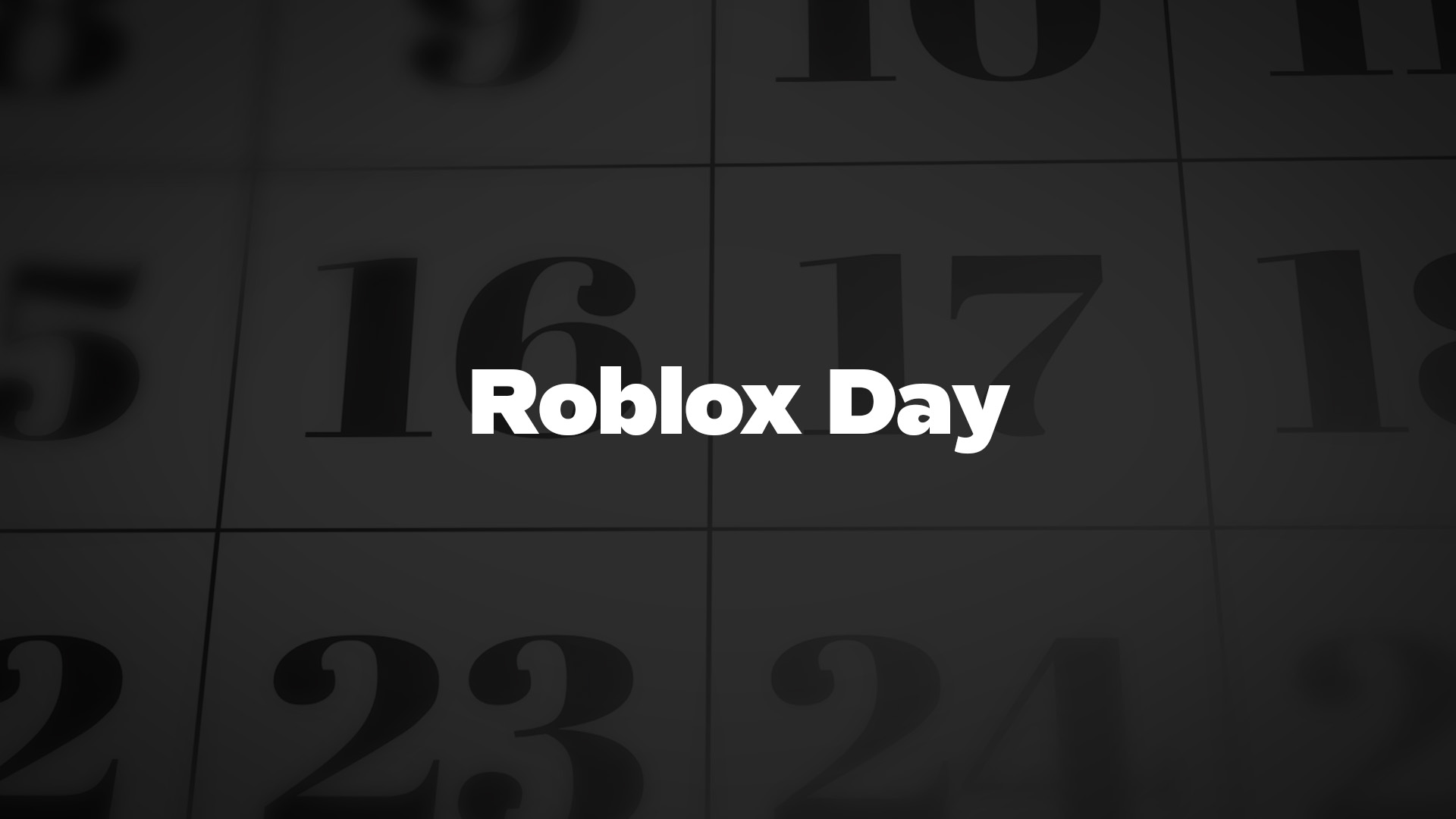 Roblox Day - List of National Days