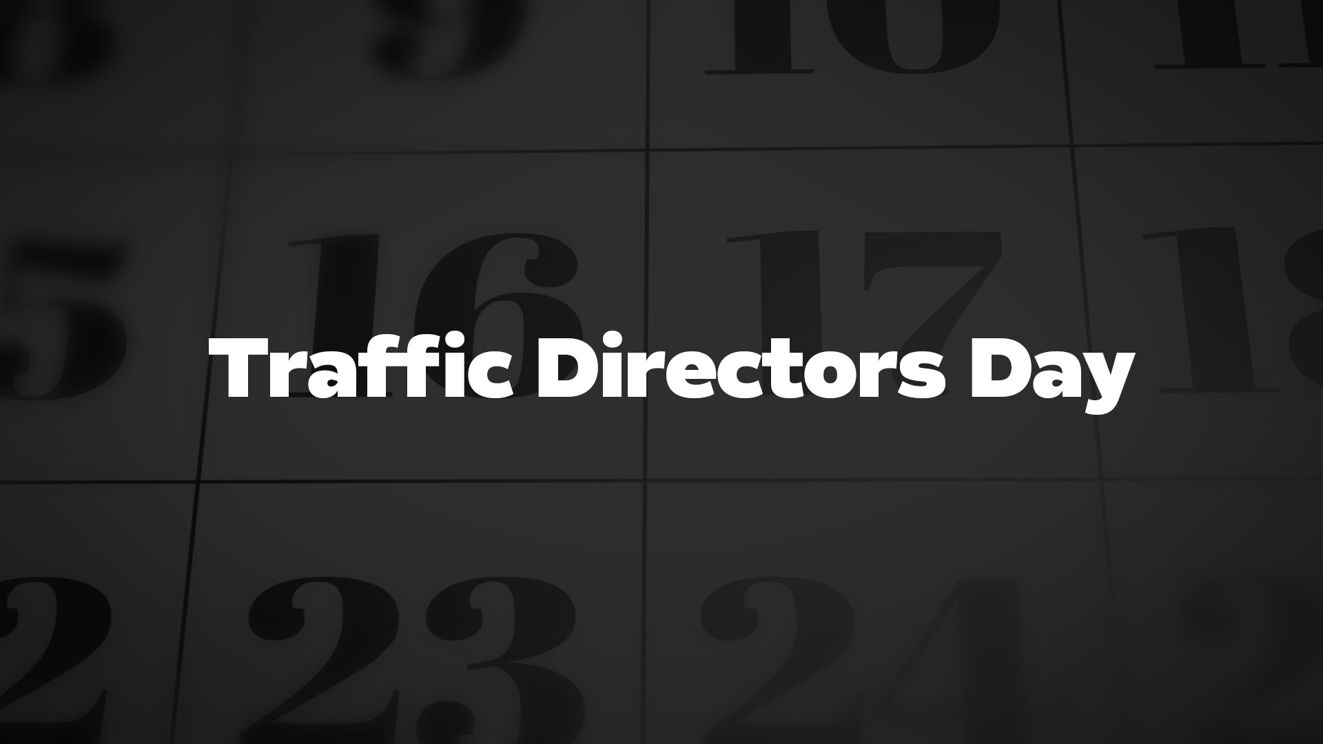 Title image for Traffic Directors Day