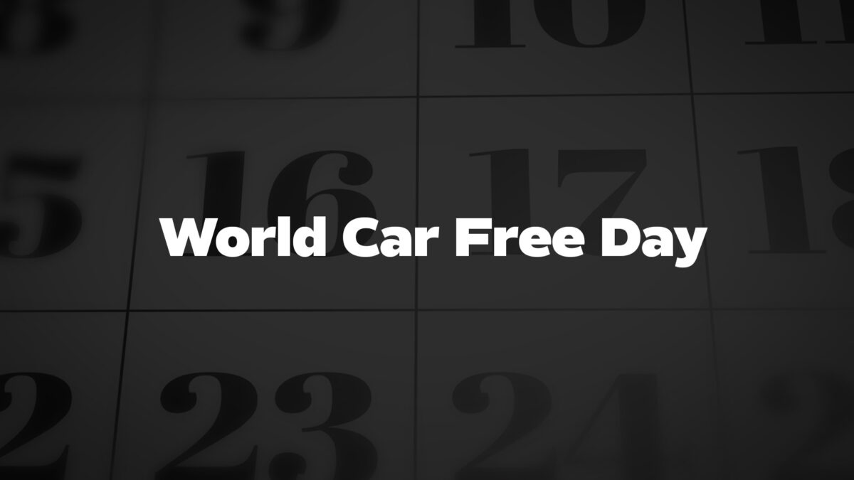 World Car Free Day List of National Days