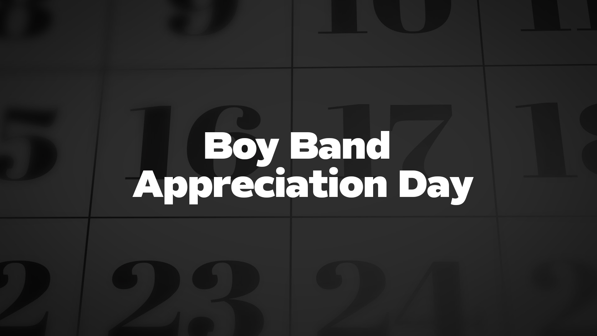 Title image for Boy Band Appreciation Day