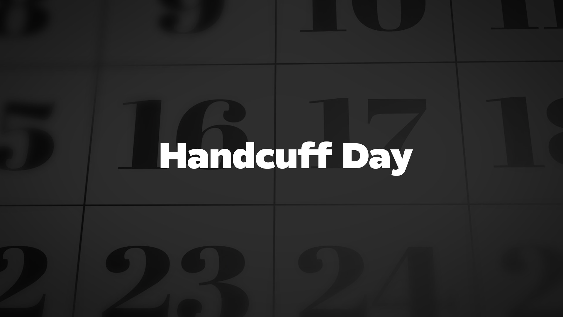 Title image for Handcuff Day