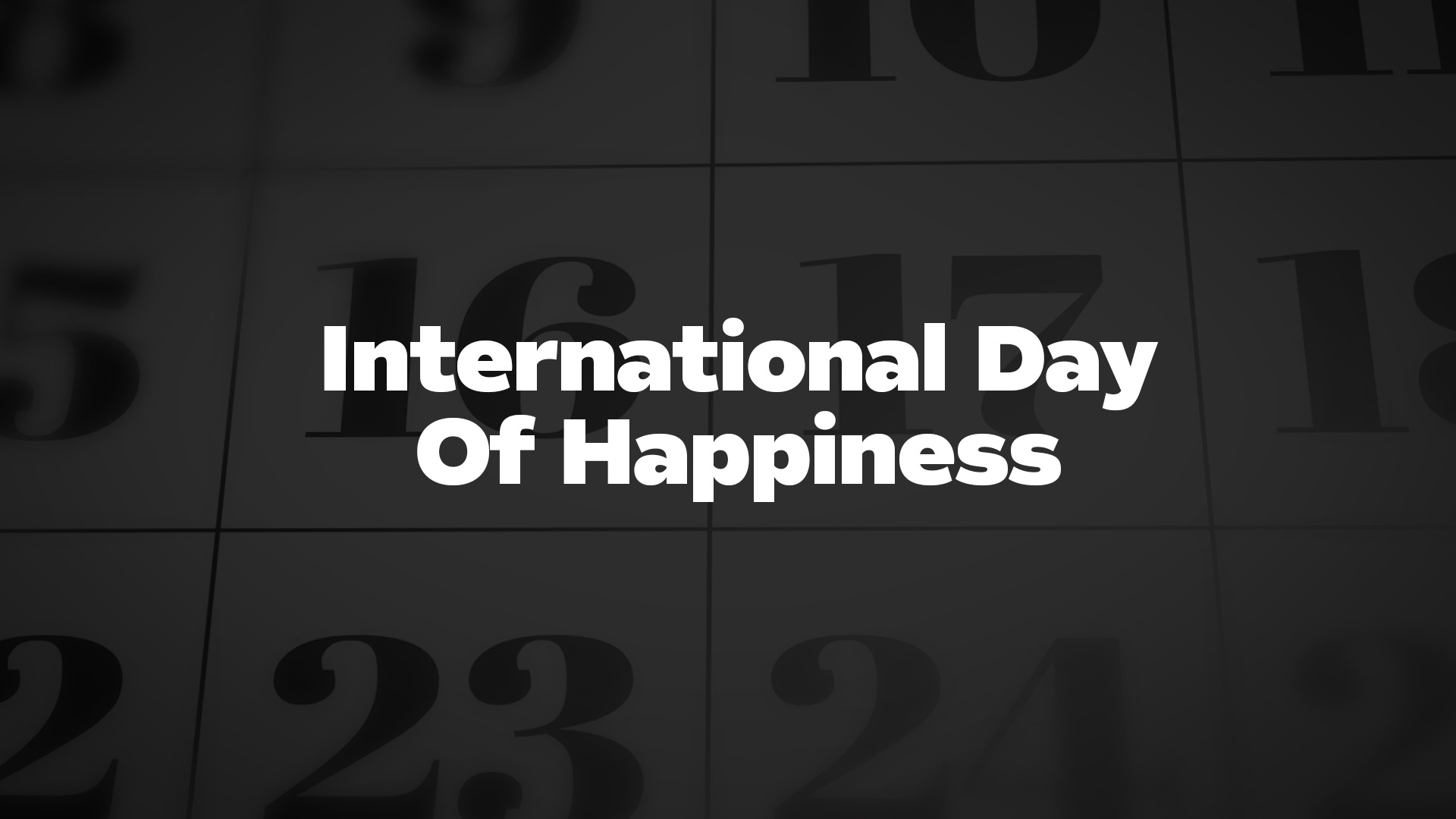 Title image for International Day Of Happiness