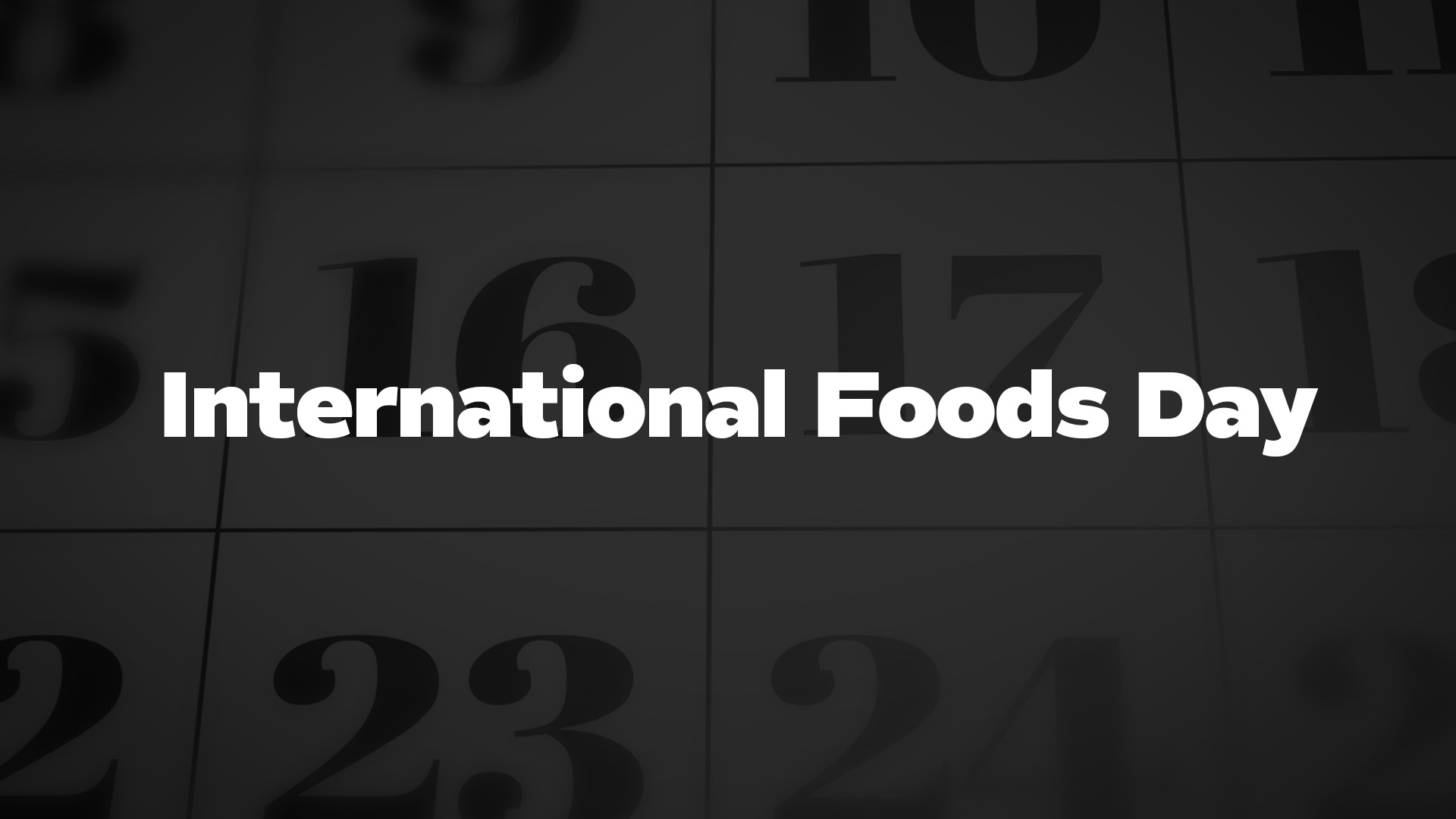 Title image for International Foods Day