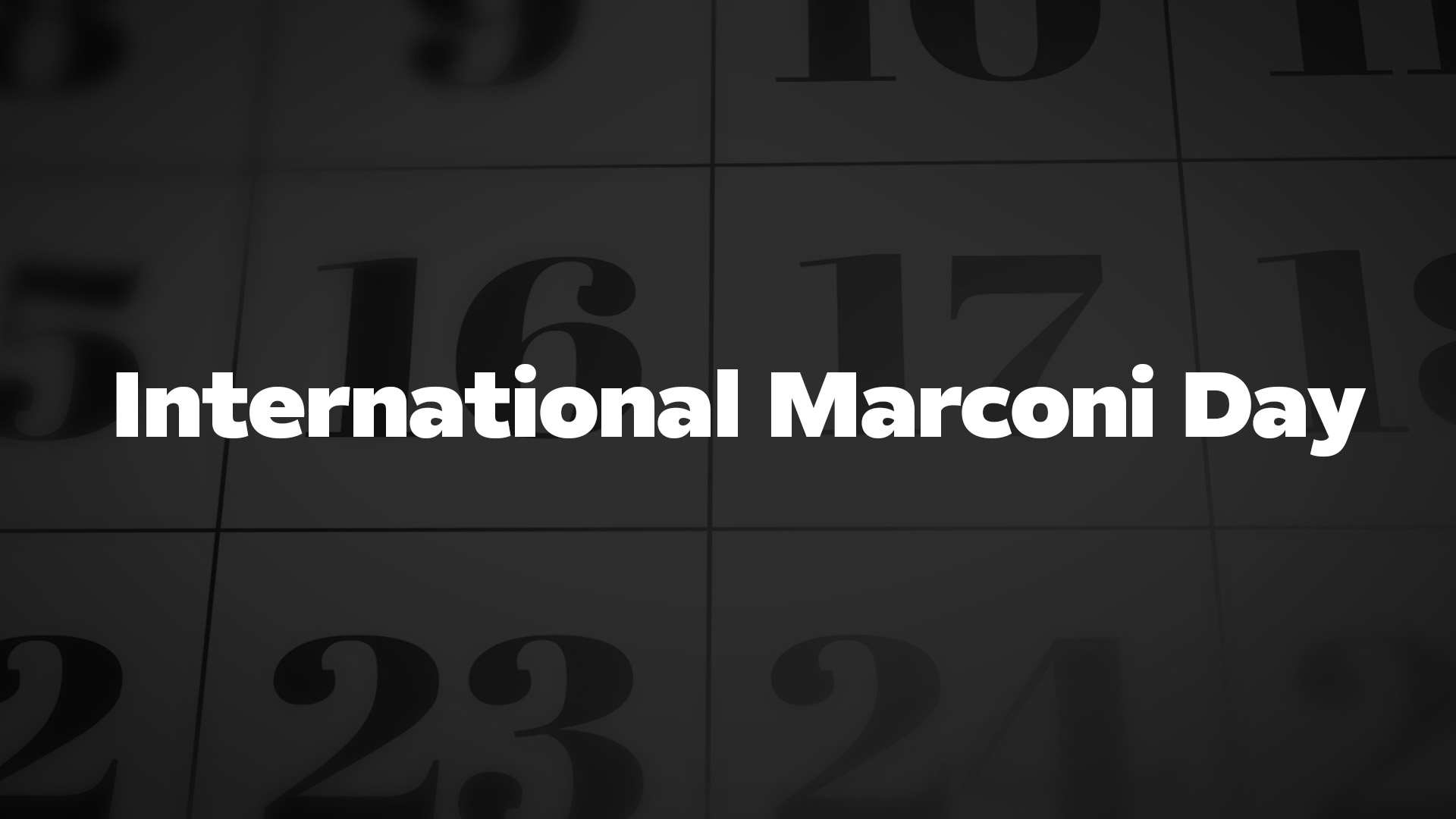 Title image for International Marconi Day