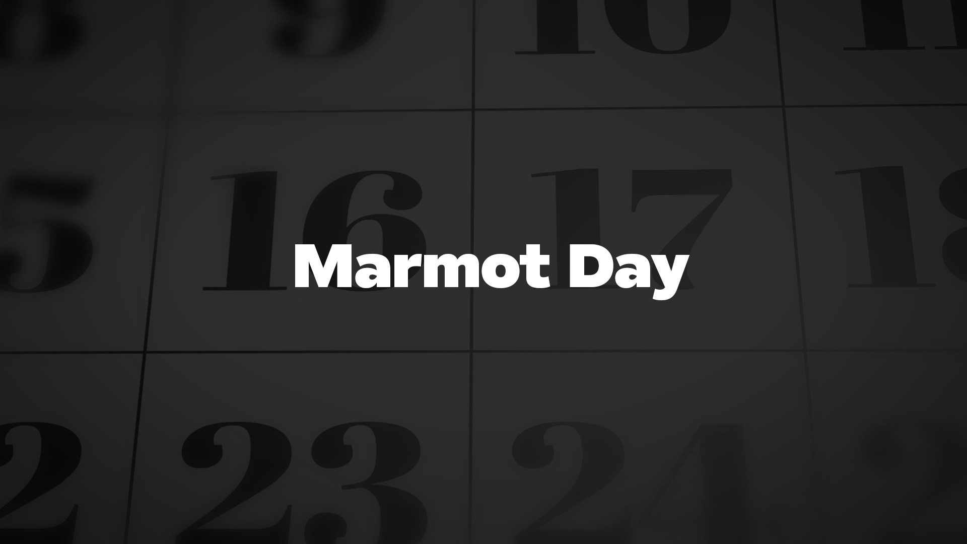 Title image for Marmot Day