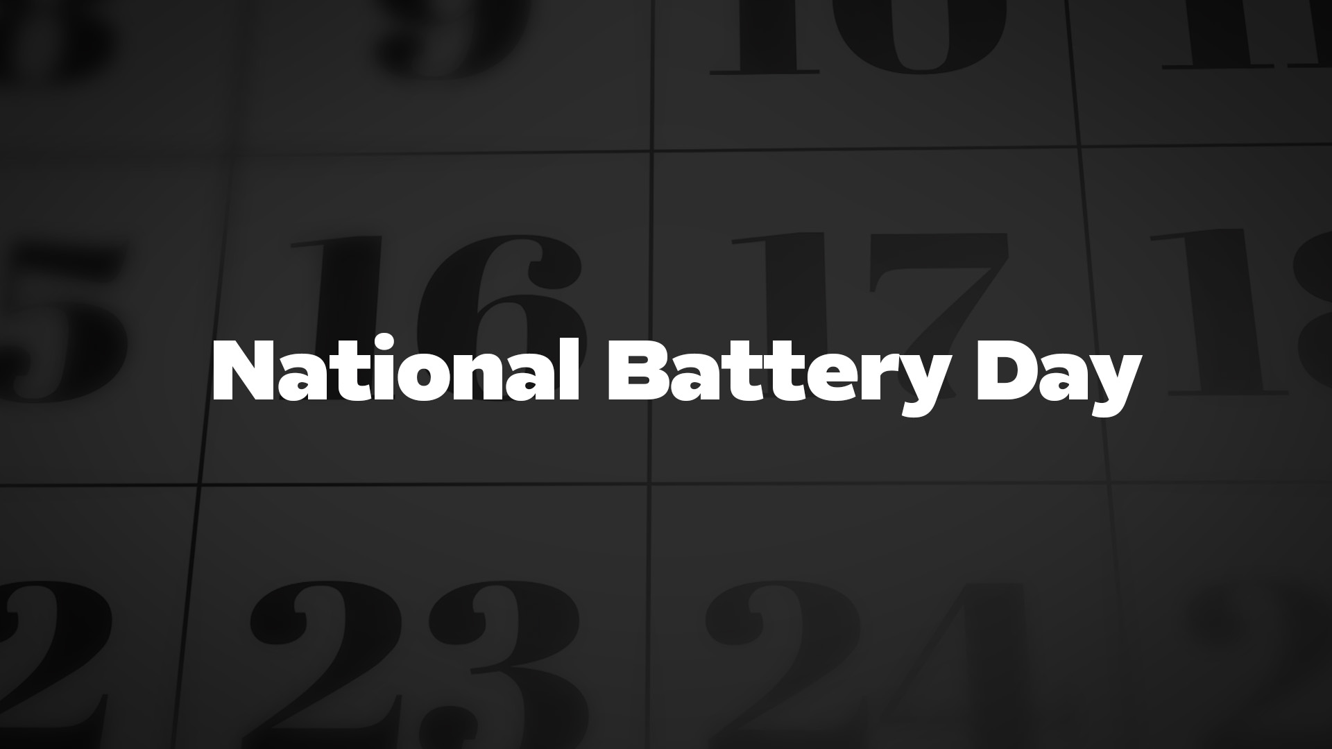 Title image for National Battery Day