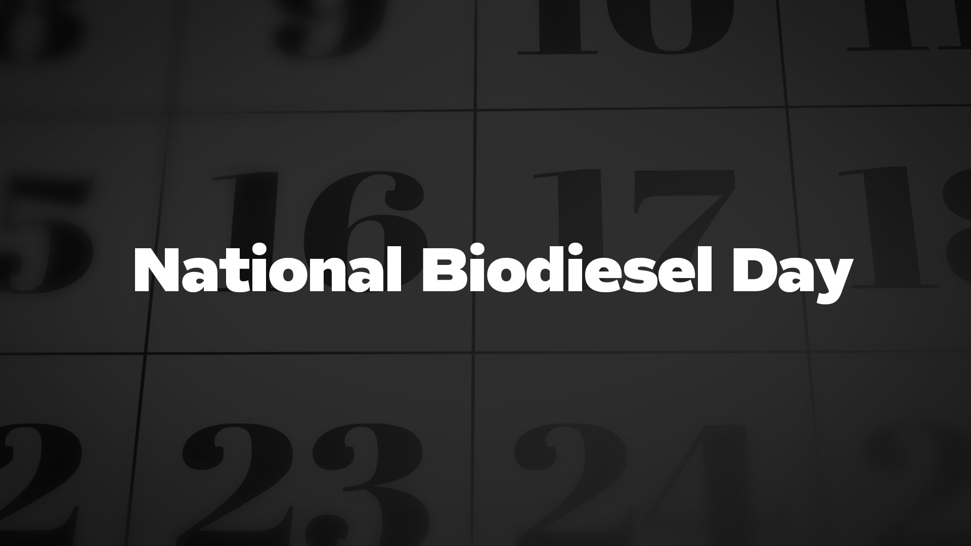 Title image for National Biodiesel Day