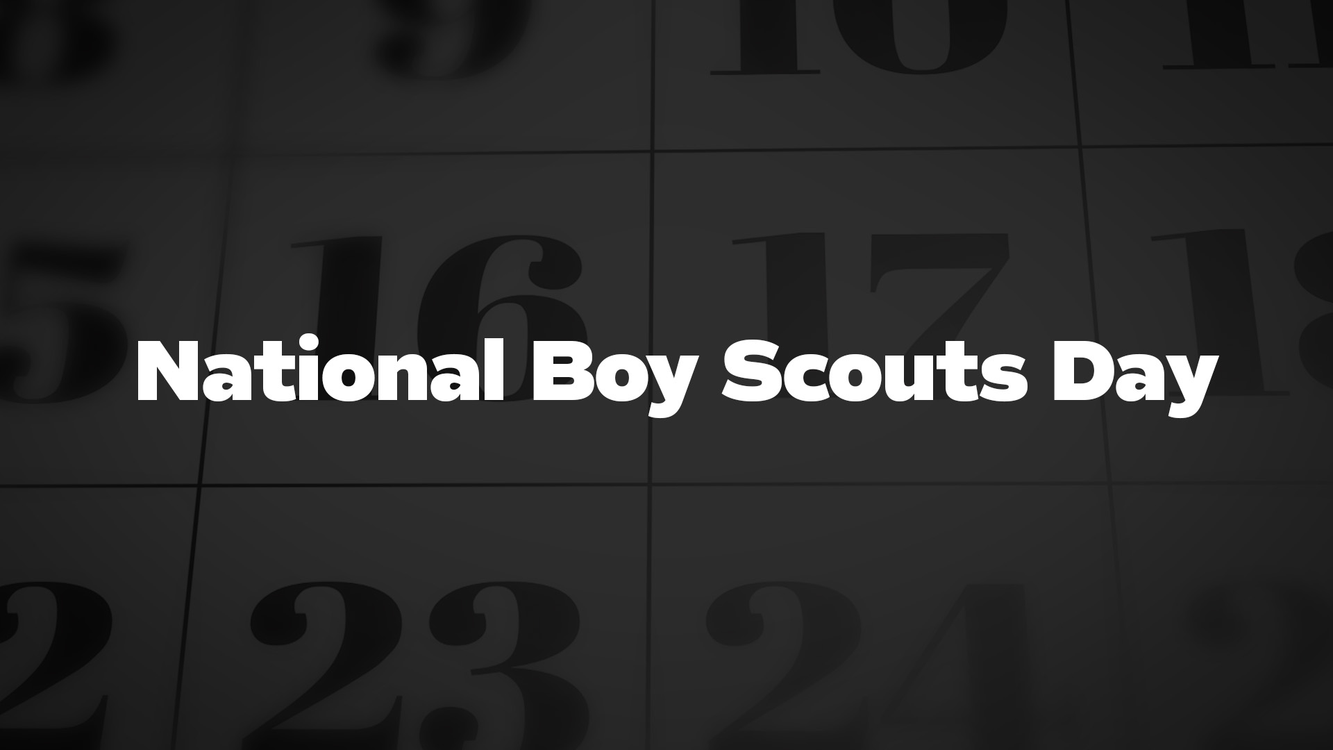 Title image for National Boy Scouts Day