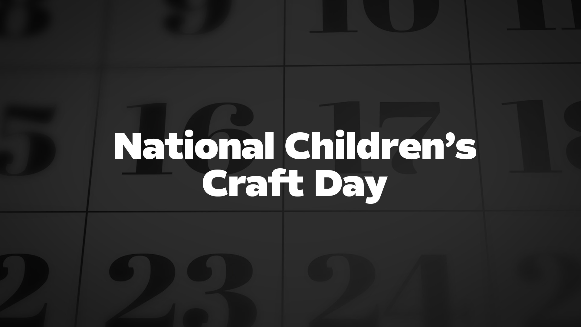 Title image for National Children’s Craft Day