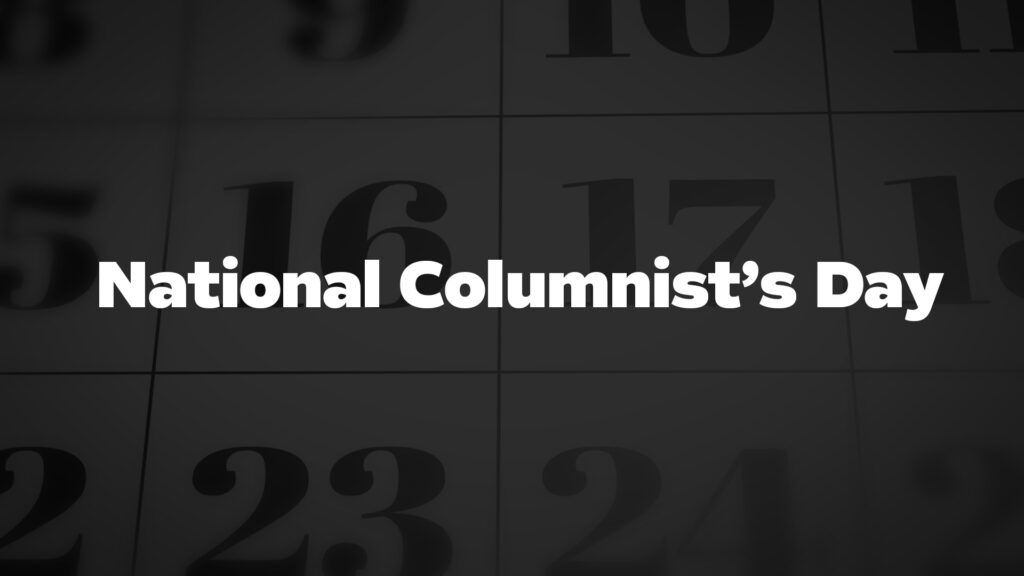 NationalColumnistsDay List Of National Days