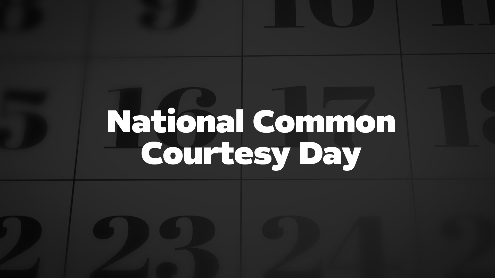 Title image for National Common Courtesy Day