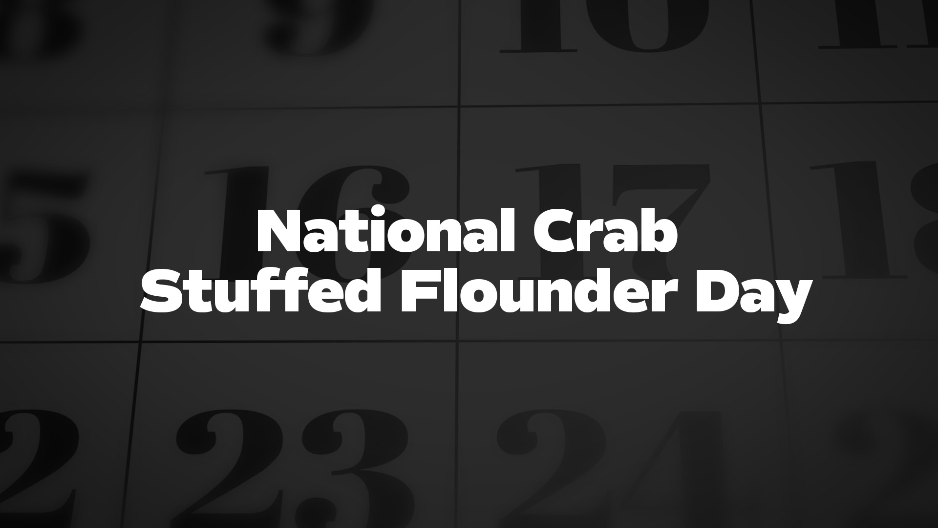 Title image for National Crab Stuffed Flounder Day