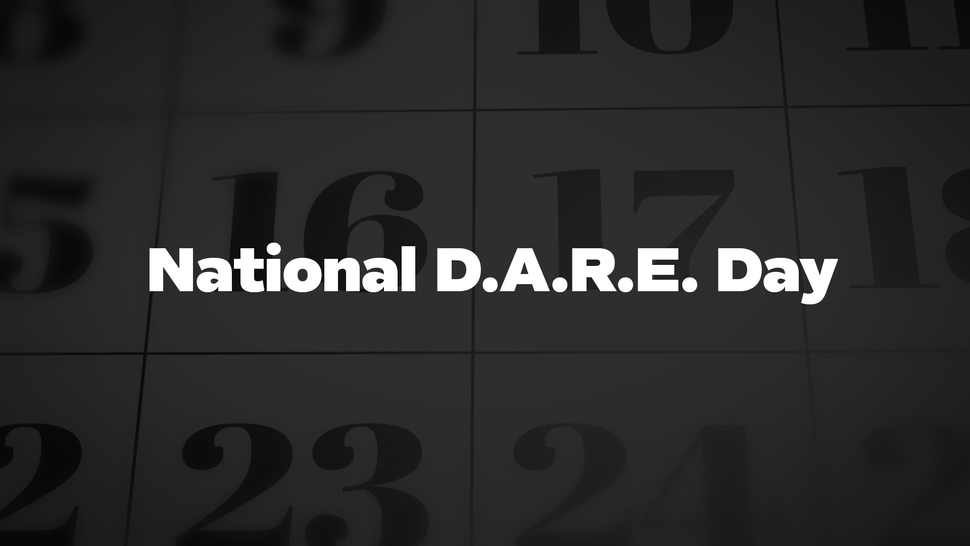 Title image for National D.A.R.E. Day