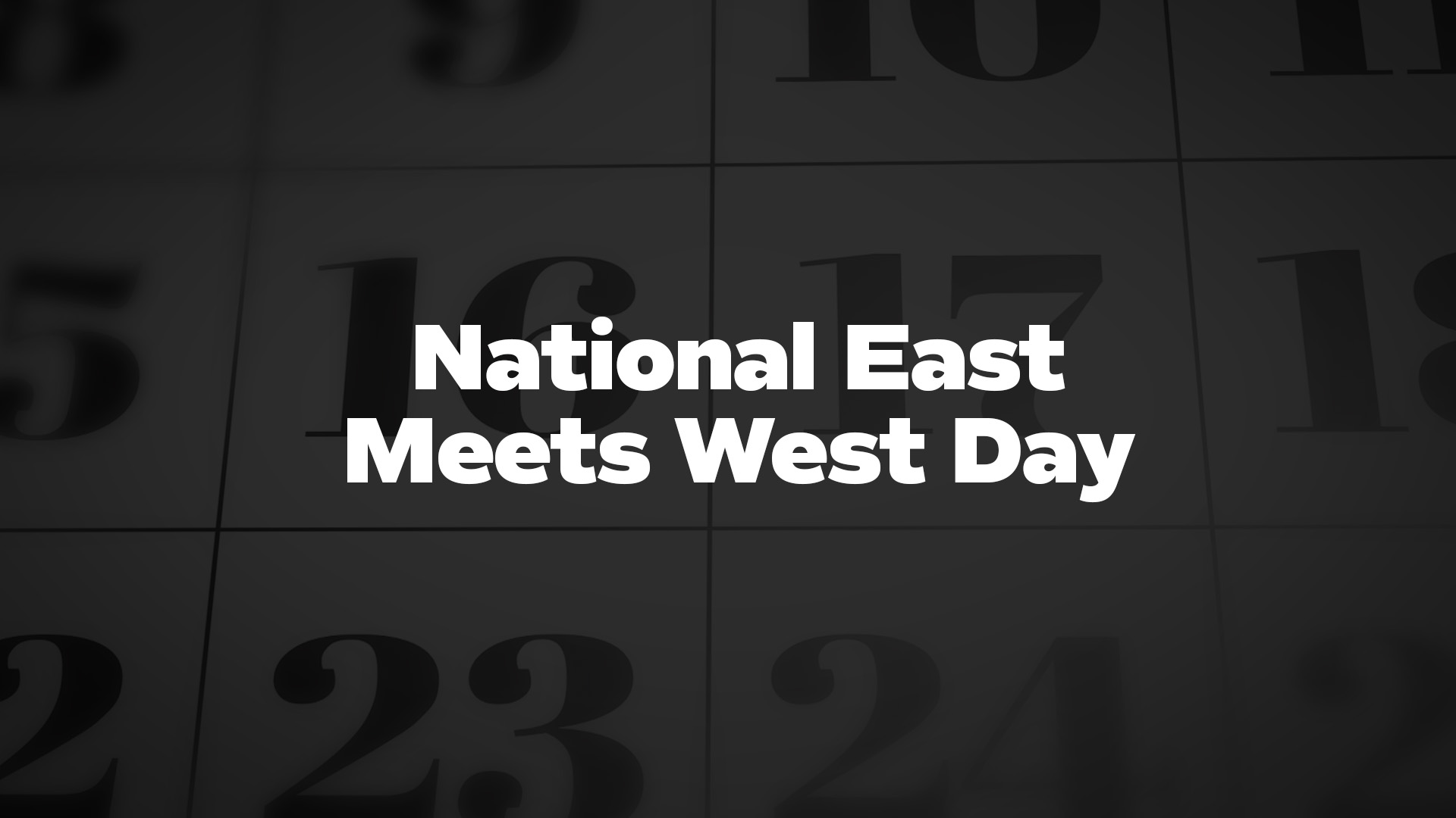 Title image for National East Meets West Day