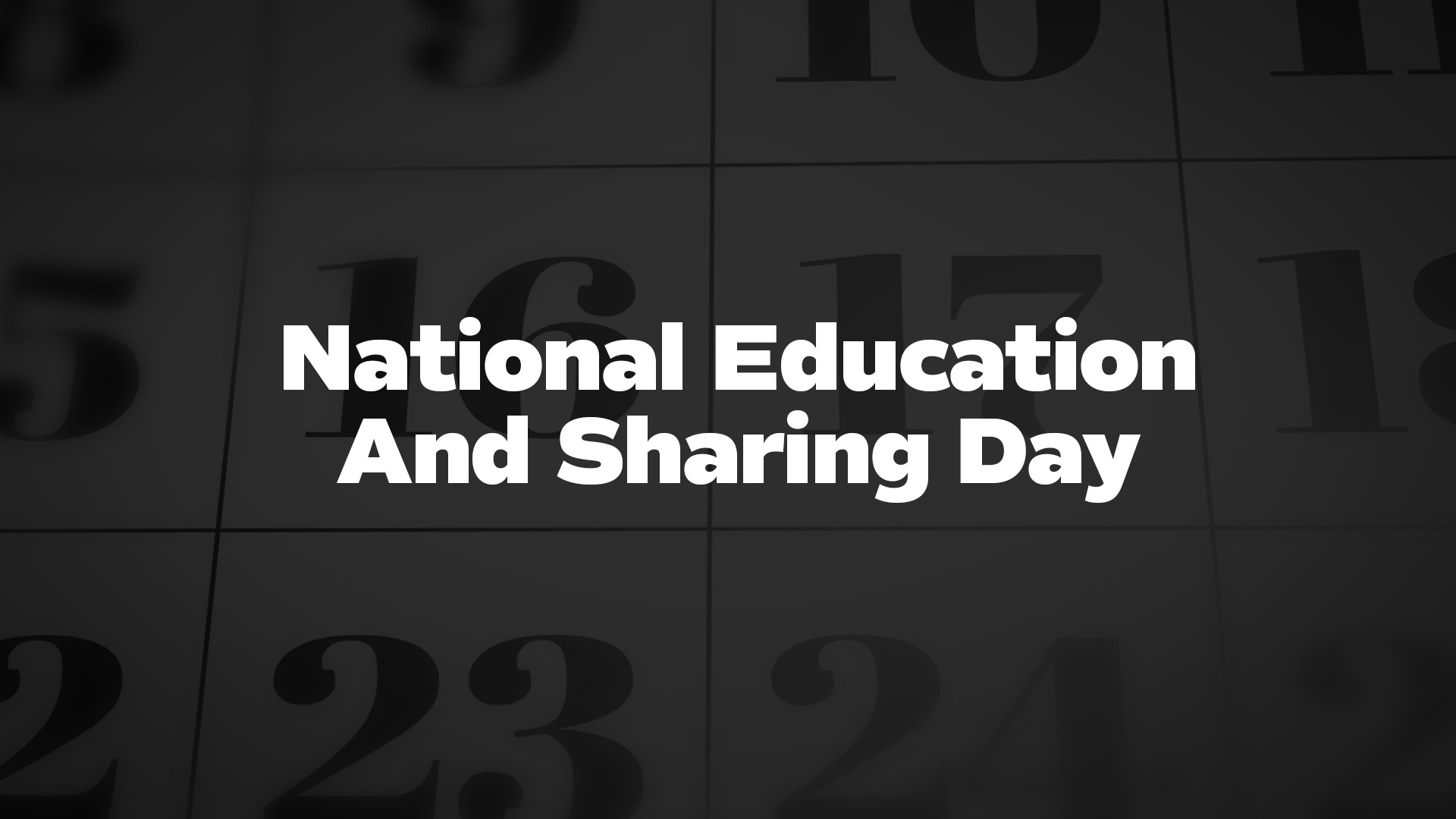 Title image for National Education And Sharing Day