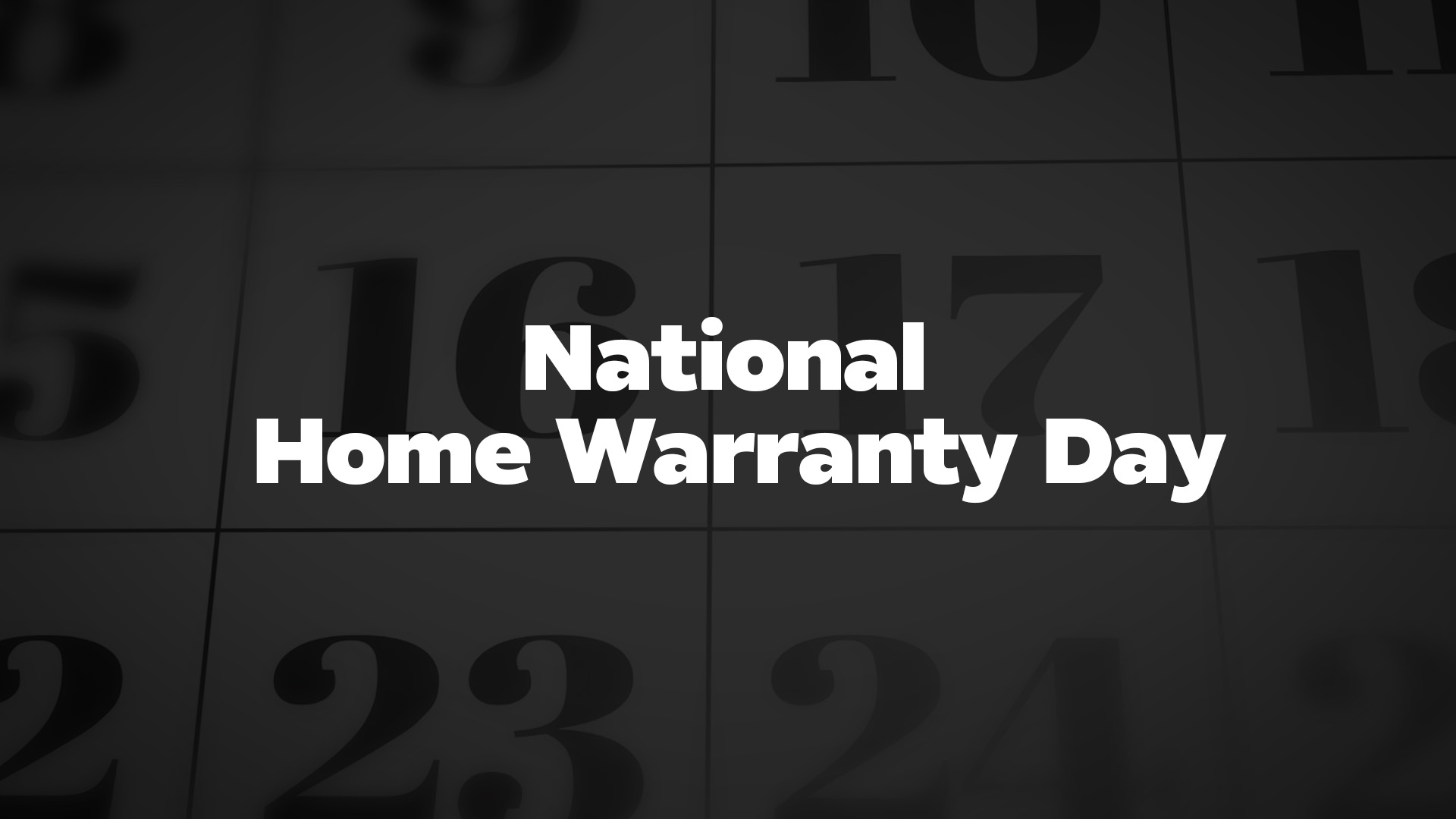 Title image for National Home Warranty Day