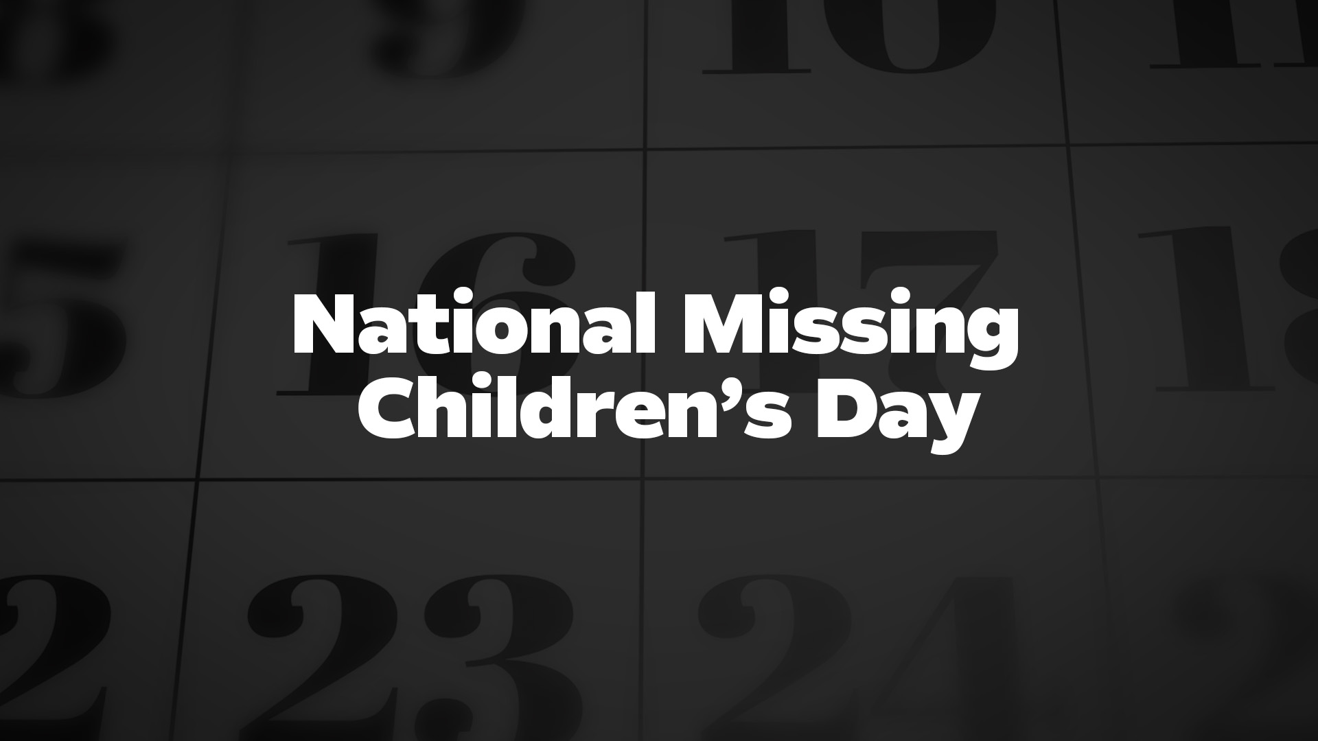 Title image for National Missing Children’s Day