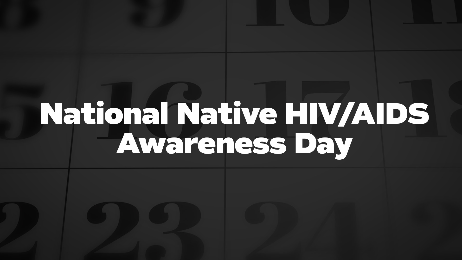 Title image for National Native Hiv/Aids Awareness Day