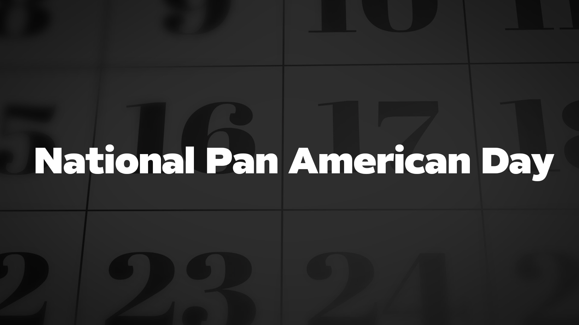 Title image for National Pan American Day