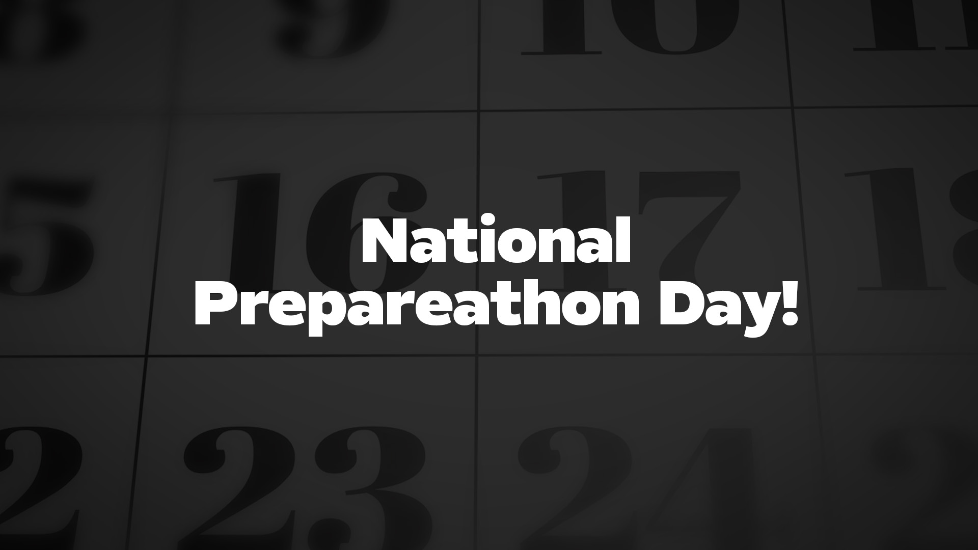 Title image for National Prepareathon Day!