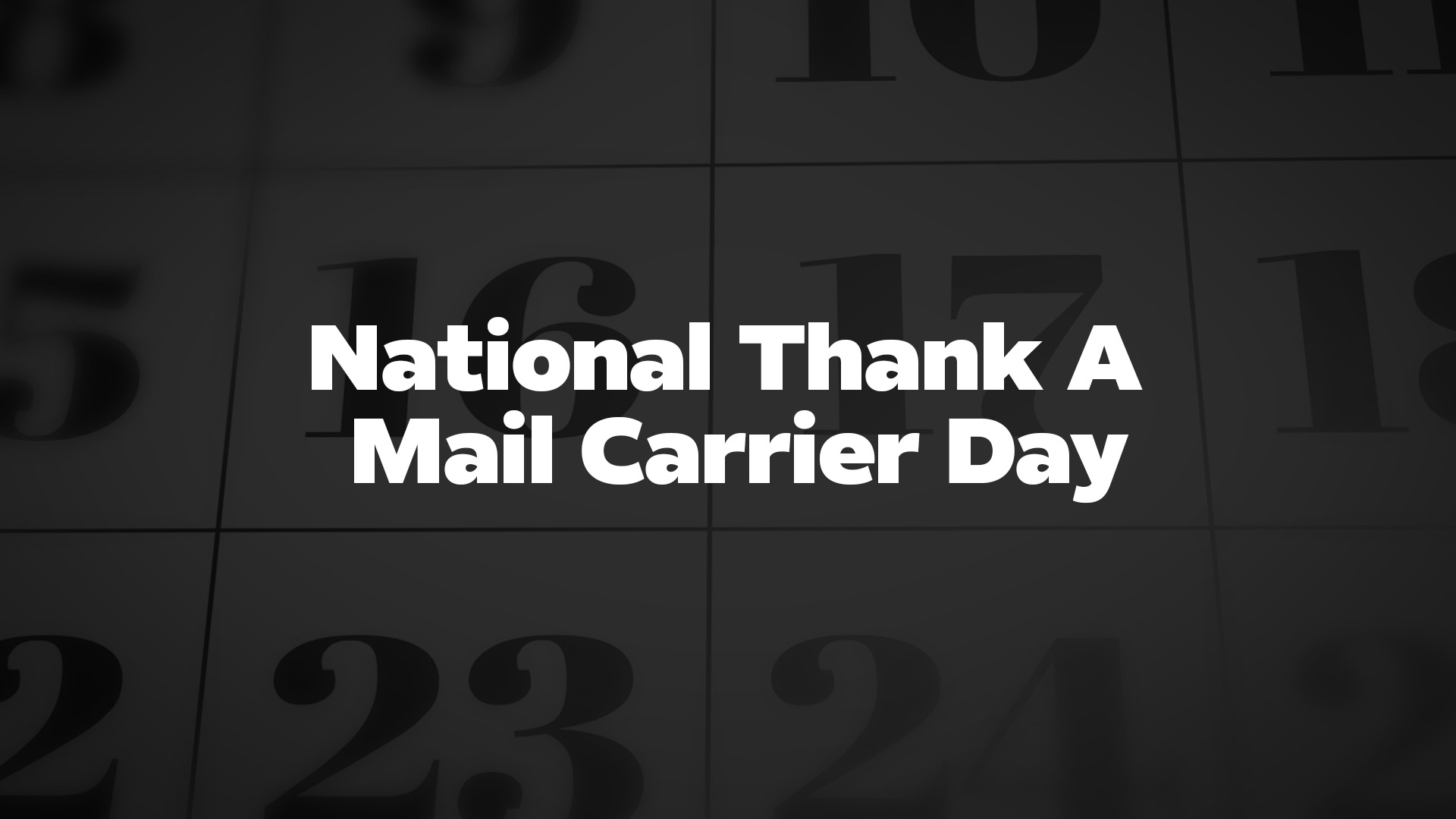 Title image for National Thank A Mail Carrier Day