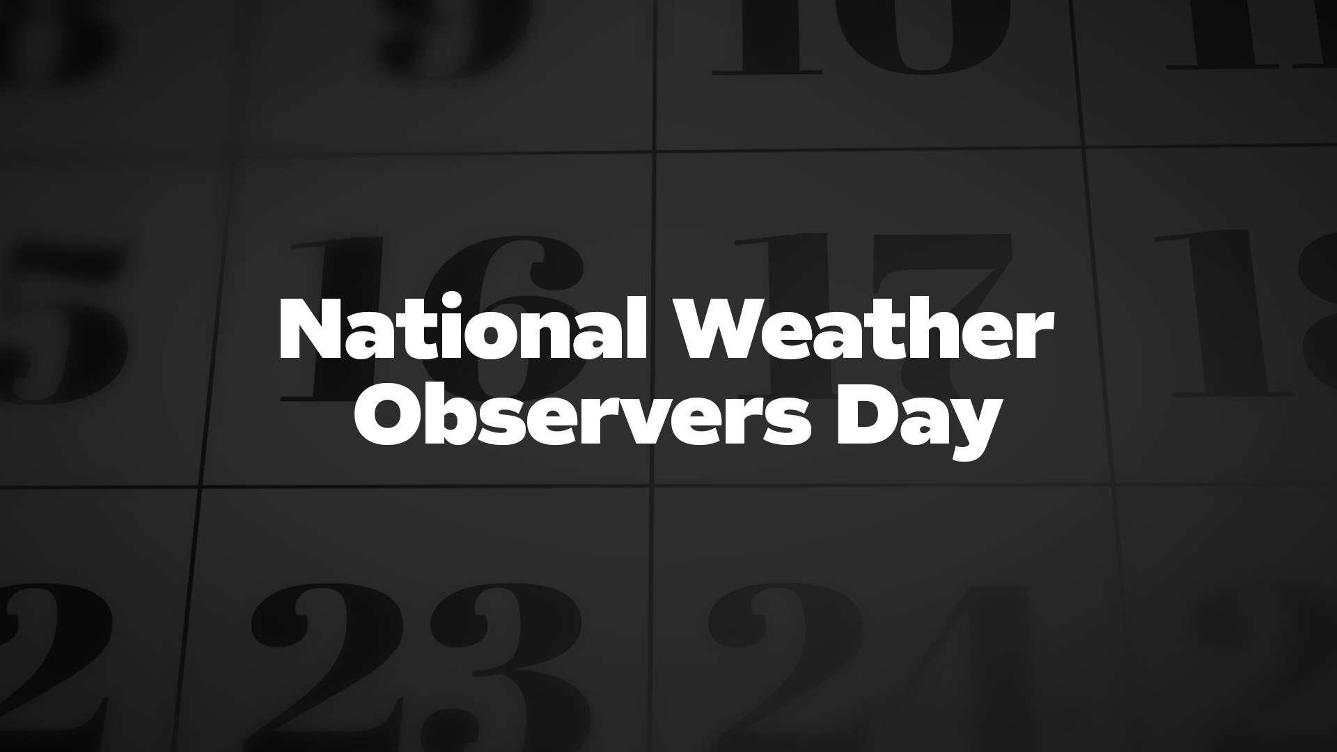 Title image for National Weather Observers Day