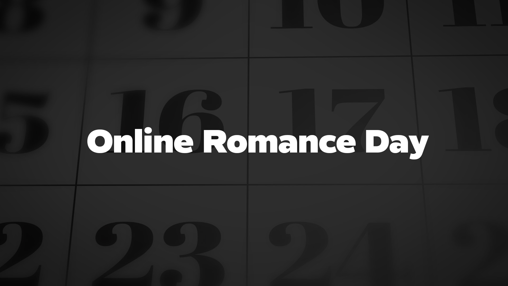 Title image for Online Romance Day