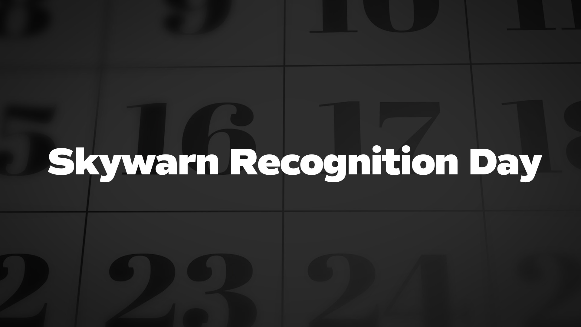 Title image for Skywarn Recognition Day