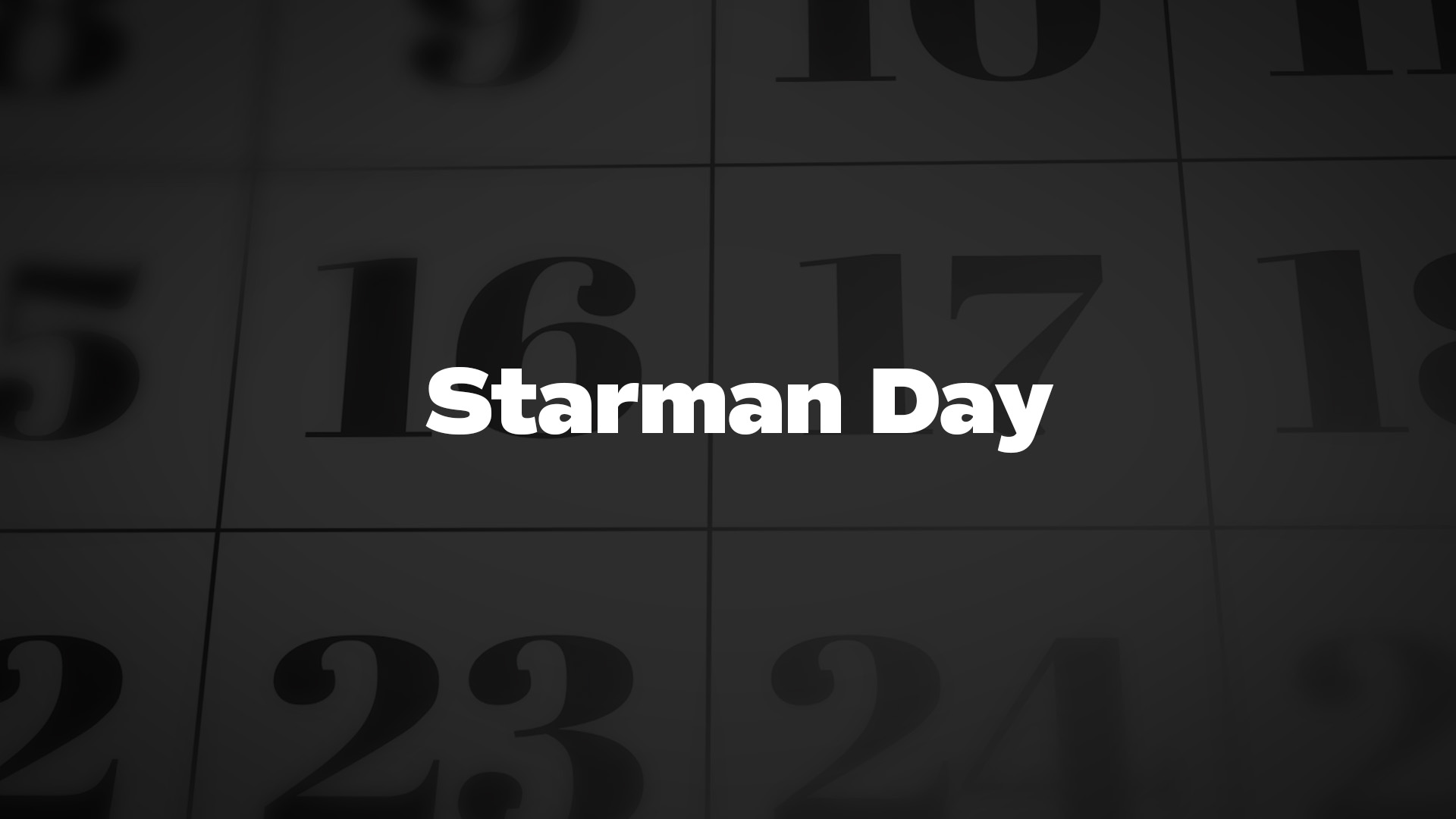 Title image for Starman Day