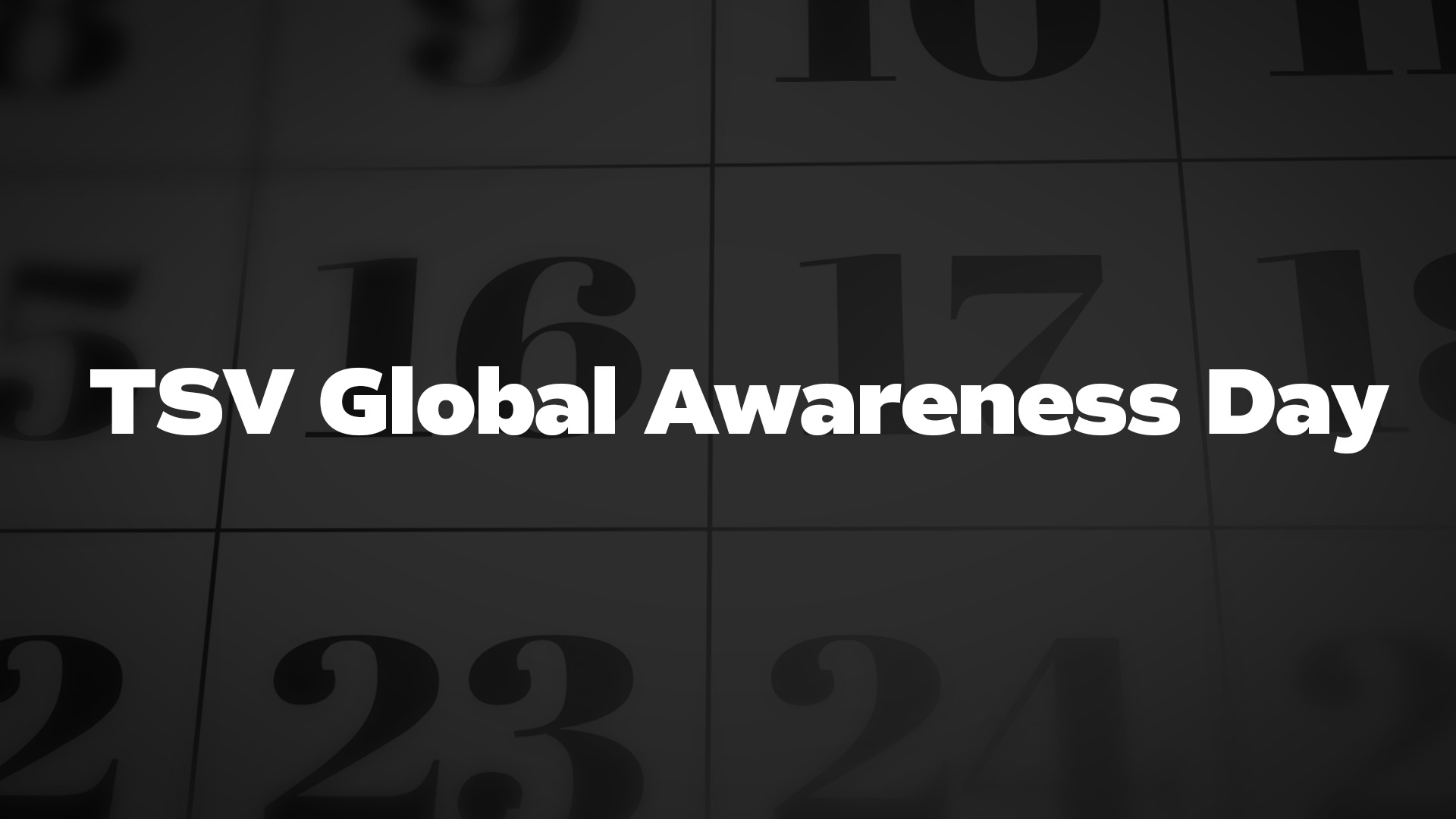 Title image for TSV Global Awareness Day