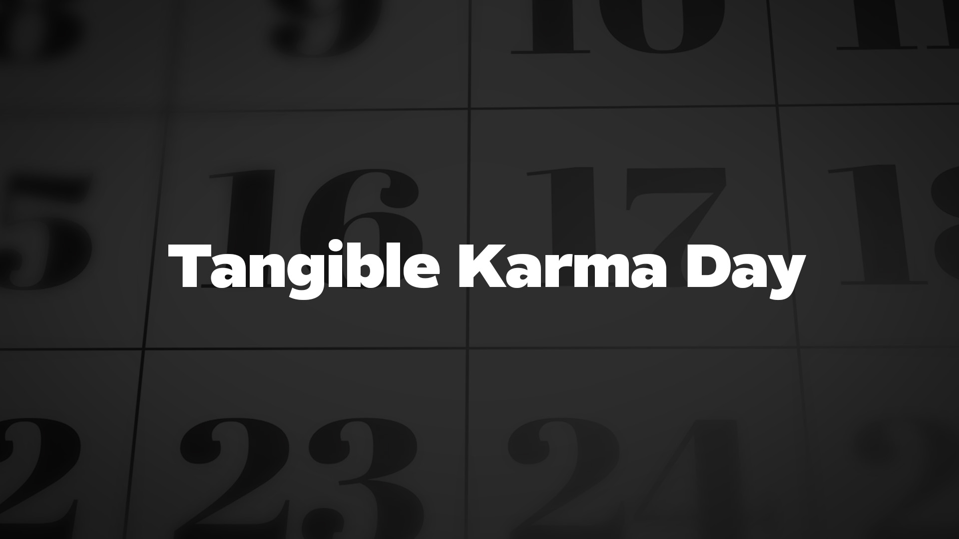Title image for Tangible Karma Day