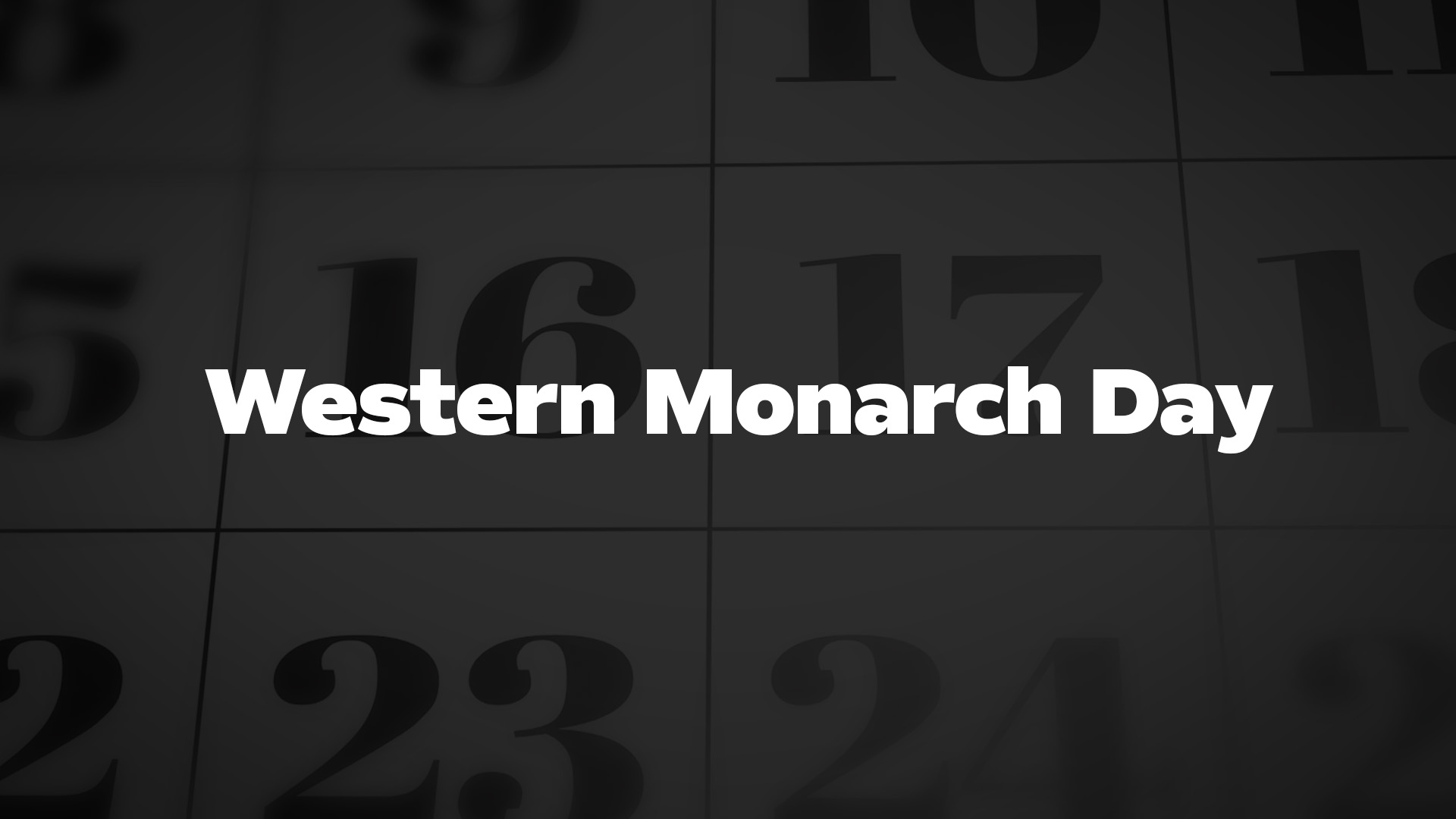 Title image for Western Monarch Day
