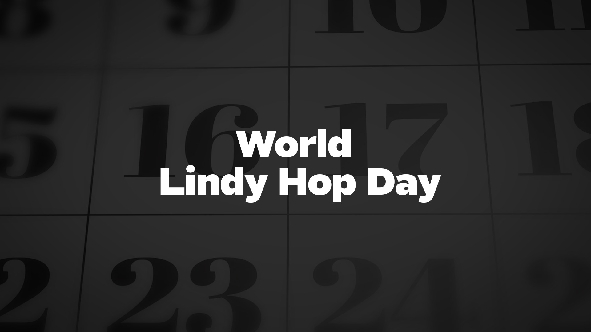 Title image for World Lindy Hop Day