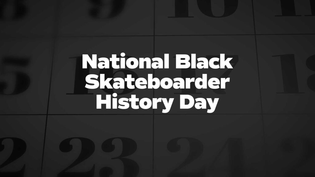 Banner for National Black Skateboarder History Day