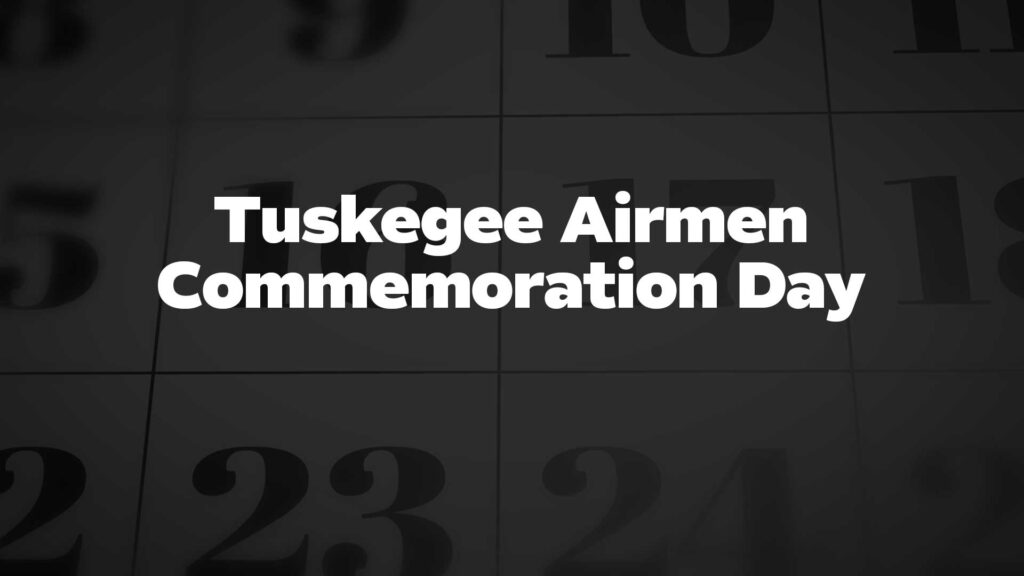 Tuskegee Airmen Commemoration Day Banner